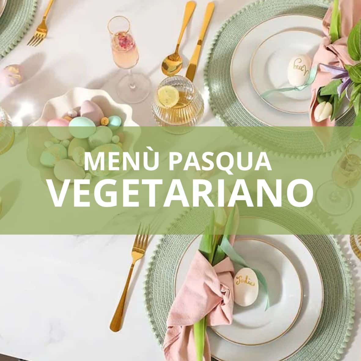 BUFFET PASQUA - Vegetariano